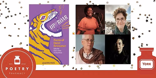 The Northern Launch of 'UP\/\/ROAR: Poems of Queer Resistance'