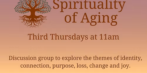 Spirituality of Aging