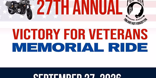 27th Annual Victory for Veterans Memorial Ride