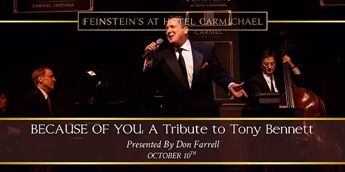 BECAUSE OF YOU...A Tribute to Tony Bennett