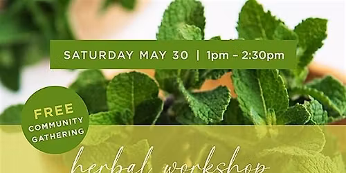 Herbal Workshop: Spotlight on Peppermint