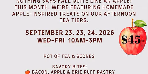Apple-y Ever After Afternoon Tea