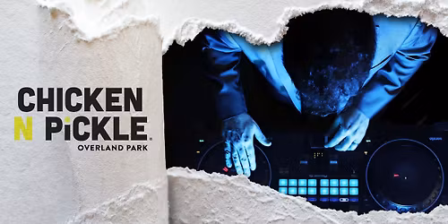 DJ Caleb Chiefs Watch Party at Chicken N Pickle Overland Park