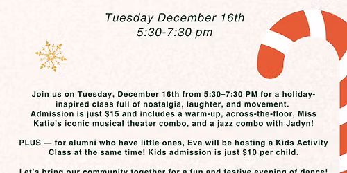 EDE ADULT & ALUMNI CLASS \u2014 HOLIDAY EDITION! \ud83c\udf89