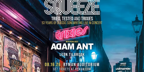 Squeeze | Ryman Auditorium