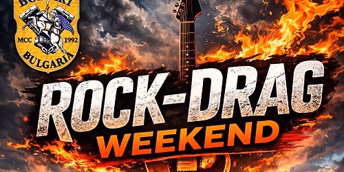 Rock- Drag Weekend