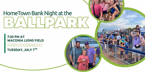 HomeTown Bank Night at the Ballpark!