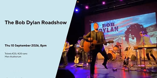 The Bob Dylan Roadshow