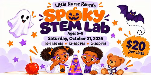 Little Nurse Renee's Spooky STEM Lab
