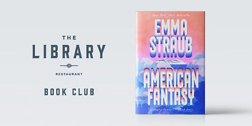 The Library Lunchtime Book Club | October | American Fantasy