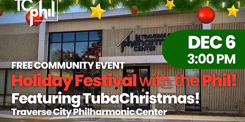 Holiday Festival with the Phil! Featuring TubaChristmas!