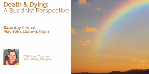 Death & Dying: A Buddhist Perspective