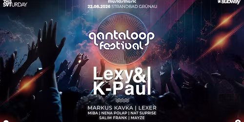 qantaloop festival - 22.08.26 - Lexy & K-Paul, Markus Kavka, Lexer uvm.