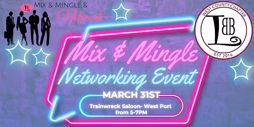 West St. Louis County: Mix & Mingle Networking Event 