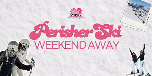 Ski Weekend with Sydney Working Holiday Girls
