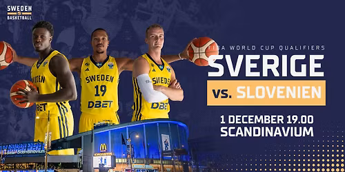 Basket VM-kval: Sverige-Slovenien i Scandinavium - mot publikrekord!