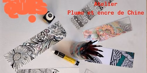 Atelier Plume & encre de Chine
