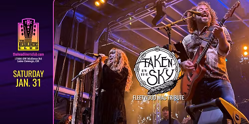 An evening with Taken By The Sky [Fleetwood Mac tribute] at The Headliners Club
