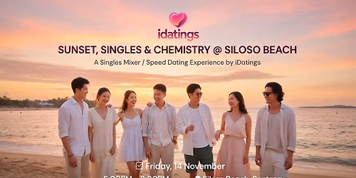 SUNSET, SINGLES & CHEMISTRY @ SILOSO BEACH