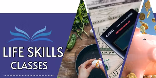 Life Skills Class: Banking Basics