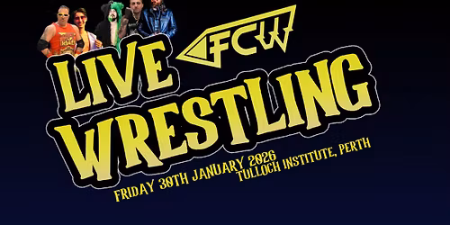 FCW 2026 KICK OFF SHOW - JAN 30TH