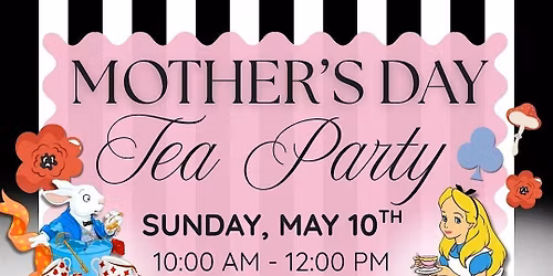 Mother's Day Tea Party