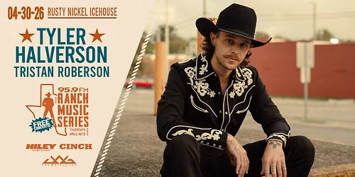 Ranch Music Series - Tyler Halverson with Tristan Roberson