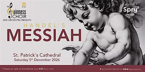 The Guinness Choir presents Handel's Messiah