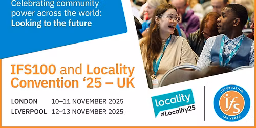 IFS100 and Locality Convention \u201825 - Celebrating Global community power Looking to the future