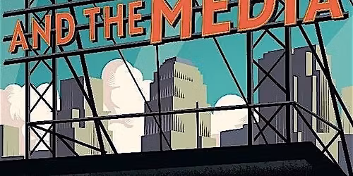 BOOK LAUNCH: CAPITALISM AND THE MEDIA
