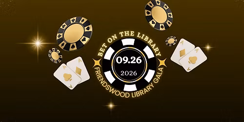 Friendswood Library Gala: Bet on the Library