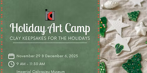Holiday Art Camp: Clay Keepsakes for the Holidays