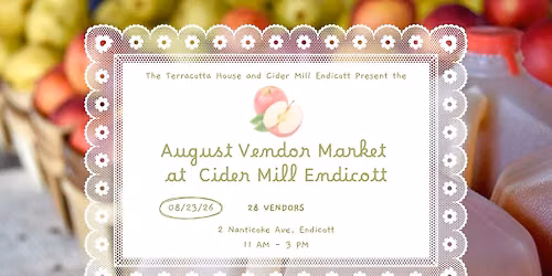 August Vendor Market at the Cider Mill