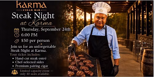 Steak Night at Karma Cigar Bar \u2014 September 24