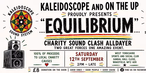 Kaleidoscope and On the up proudly presents EQUILIBRIUM Charity Alldayer 