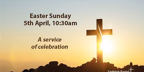 Easter Sunday Celebration Service