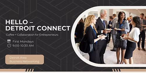 Coffee & Collaboration for Entrepreneurs + Business Networking (Detroit)