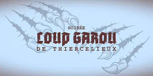 \ud83d\udc3a Soir\u00e9e Loup Garou De Thiercelieux