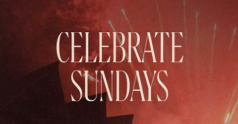 Celebrate Sundays