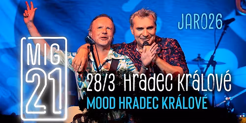 MIG 21 I JARO TOUR 2026 - MOOD Hradec Kr\u00e1lov\u00e9