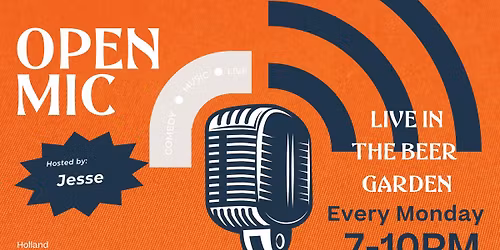 Open Mic at the Holland Brewpub!