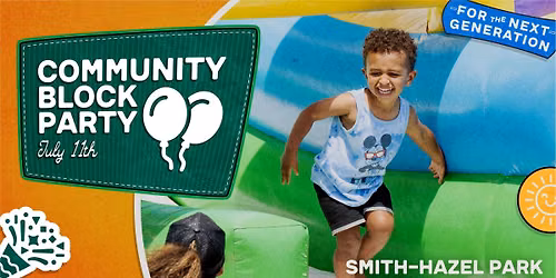 Community Block Party at Smith-Hazel Park & Pool