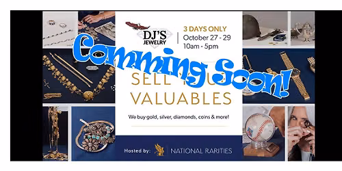 National Rarities Buying Event @DJ's Jewelry