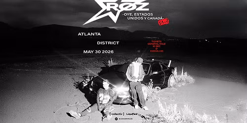 R\u00d8Z | Saturday May 30th 2026 | District Atlanta
