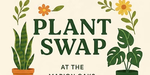 Marion Oaks Plant Swap