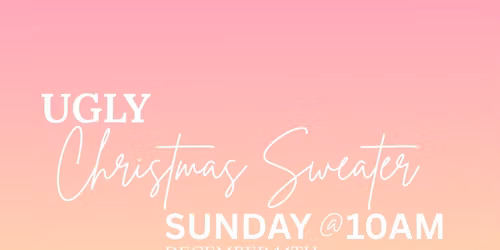Ugly Christmas Sweater Sunday