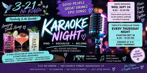 Karaoke Thursdays at 3-21 No Kiddin\u2019