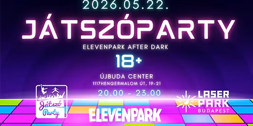 ELEVENPARK AFTER DARK \u2013 J\u00e1tsz\u00f3Party
