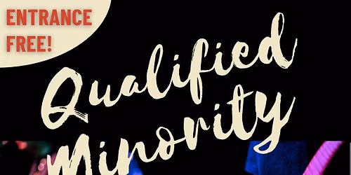 Live rock music: Qualified Minority @ The Wild Geese