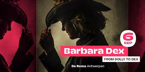 Barbara Dex in De Roma: From Dolly to Dex